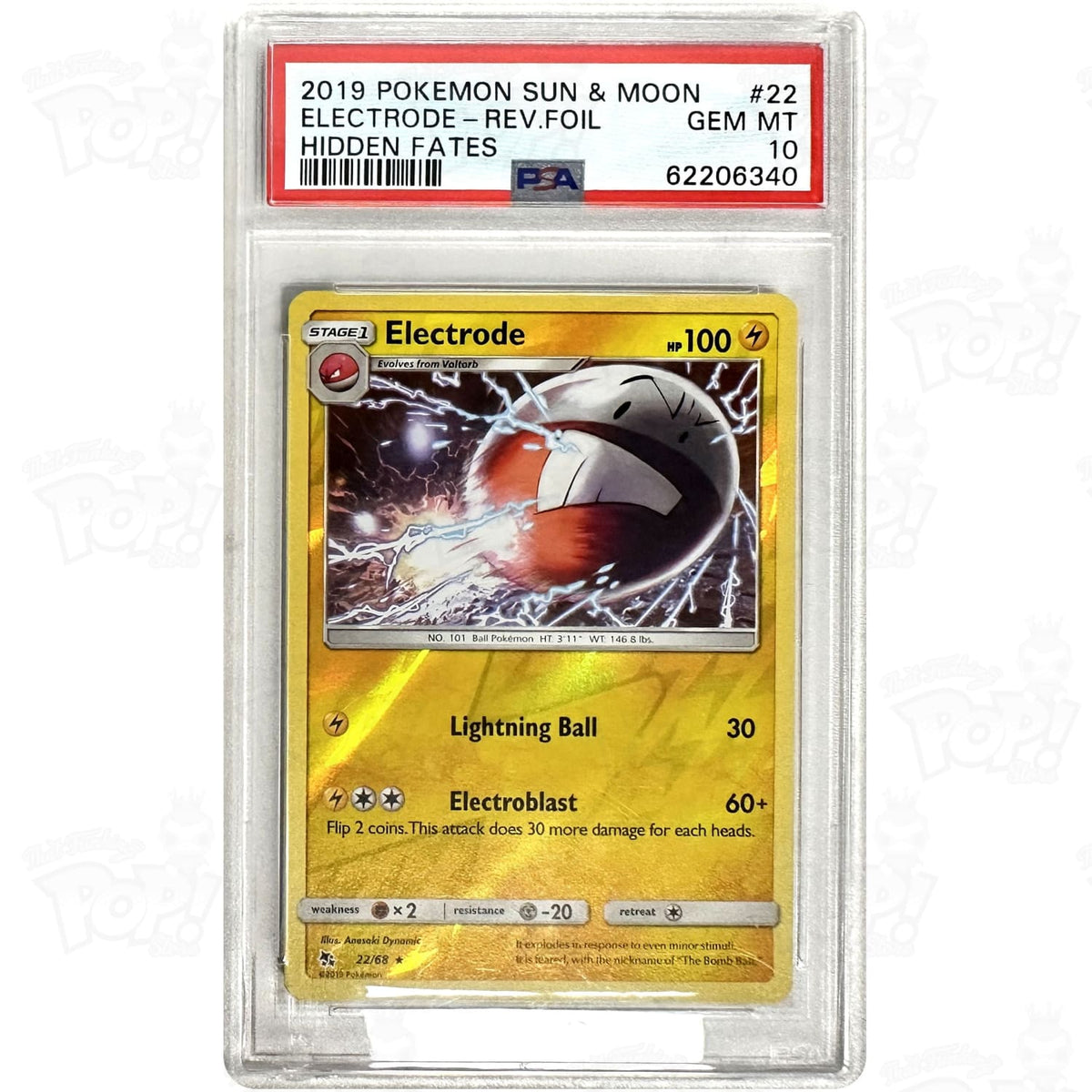 Pokemon TCG: Electrode Hidden Fates 22/68 / Holo PSA 10 Pokemon TCG: Electrode Hidden Fates 22/68 / Holo PSA 10