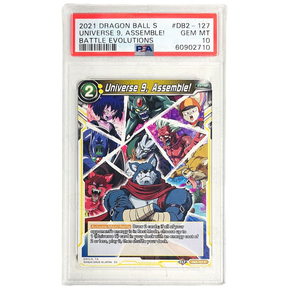 Dragonball Super CCG: Battle Evolution Booster Universe 9, Assemble! DB2-127 PSA 10 #2 Dragonball Super CCG: Battle Evolution Booster Universe 9, Assemble! DB2-127 PSA 10 #2