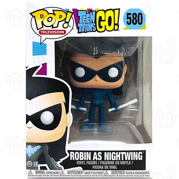 Teen Titans Go! Robin As Nightwing (#580) Funko Pop Vinyl